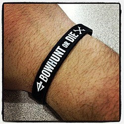 Bowhunt or Die Wristband